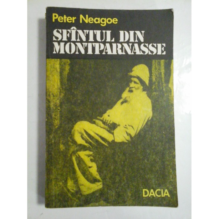 Sfantul din Mont Parnasse - Peter Neagoe